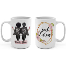 Load image into Gallery viewer, Soul Sisters mug
