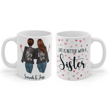 Load image into Gallery viewer, Life is better with a sister mug
